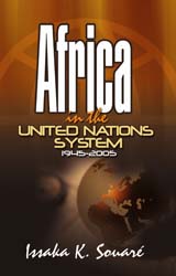 Africa in the United Nations  System, 1945-2005